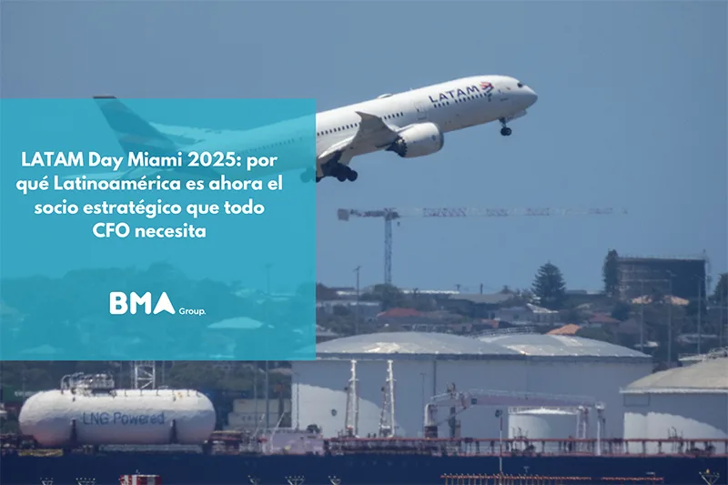 LATAM Day Miami 2025: por qué Latinoamérica es ahora el socio estratégico que todo CFO necesita