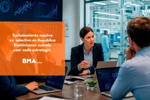 Contratación por habilidades y Entrevistas Generativas BMA: cómo resolver vacantes críticas con tecnología propia